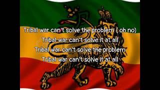 Culture - Tribal war Lyrics