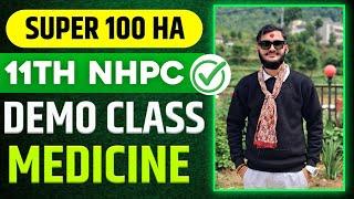 11th NHPC SUPER 100 BATCH || CLINICAL METHODS || ORIENTATION CLASS DAY: 1