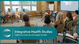 Integrative Health Studies - An M.A. in Whole-Person Health | CIIS