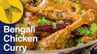 Chicken Curry or Kosha–Bengali-Style | Murgir Mangsho'r Jhol