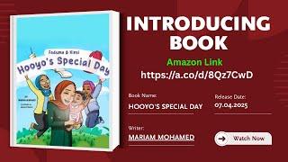 Introducing "Hooyo's Special Day": Meet the Children's Book Author-Mariam Mohamed
