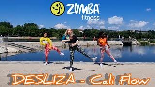 DESLIZA  - Cali Flow | Zumba | Dance