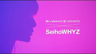 ExWHYZ / Unknown Sense, ANSWER [Seiho REMIX], NOT SORRY, Our Song【‘SeihoWHYZ’ Spotify O-EAST】