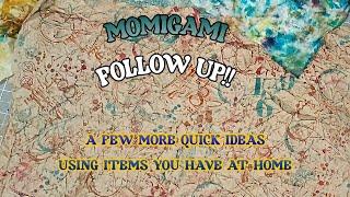 MOMIGAMI FOLLOW UP! - MORE IDEAS, AND QUICK TIPS!