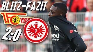 Langsam wird’s eng für die SGE! Union Berlin – Eintracht Frankfurt (2:0) Blitz-Fazit