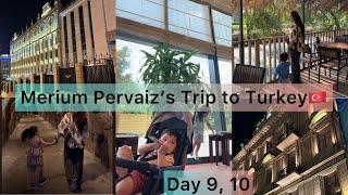 merium pervaiz travel || merium pervaiz new vlog