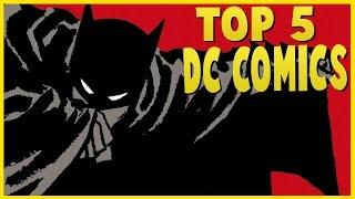 The FIVE GREATEST DC Comics Stories of ALL TIME