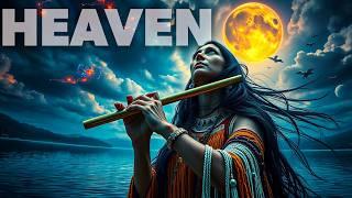 HEAVEN NATIVE AMERICAN FLUTE MUSIC & SHAMANIC DRUMS - Meditation Healing Journey