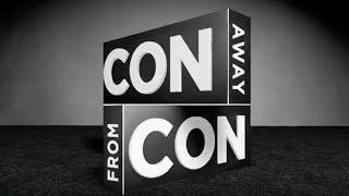 Con Away From Con