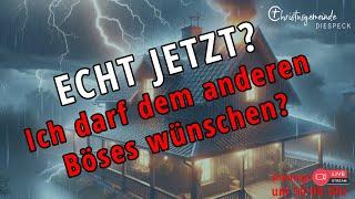 Livestream Gottesdienst - 06.04.2025 - ECHT JETZT? ICH DARF DEM ANDEREN BÖSES WÜNSCHEN?