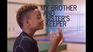 Profile: My Brother and Sister's Keeper (Chaminade)