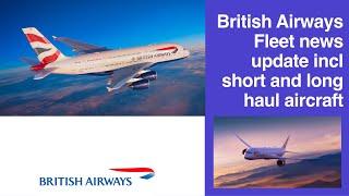 British Airways Fleet Update - from 38,000 feet!