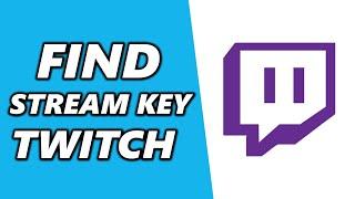 How to Find Your Twitch Stream Key (Reset Twitch Stream Key 2024)