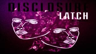 Disclosure // Latch ( Slowed Up Action)