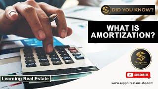 What is Amortization? - Did You Know? | Sapphire Builders & Associates