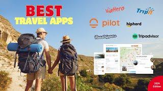 Best Travel Planning Apps for 2024