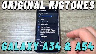 Samsung Galaxy A34 & A54 - ORIGINAL RINGTONES