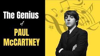 Paul McCartney: Making the Case for Genius