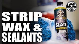 How To Strip Wax And Sealant Before Polishing - Chemical Guys Clean Slate