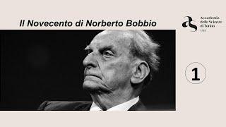 Il Novecento di Norberto Bobbio - Parte prima