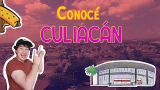 Culiacán: Los LUGARES más IMPORTANTES!