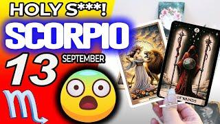 Scorpio ️ HOLY S***️I MUST WARN YOU ABOUT THIS PERSON️ horoscope for today SEPTEMBER 13 2024 ️