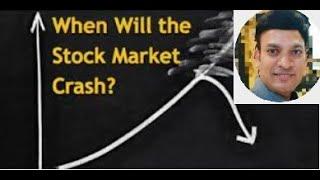 When Will the Stock Market Crash?? By Varun Mittal