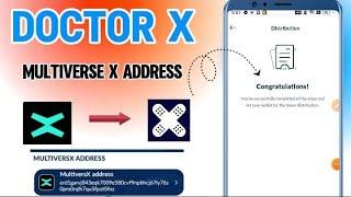 DoctorX Add MultiverseX Address|Doctor X Withdraw|Doctor X Token Distribution Address|