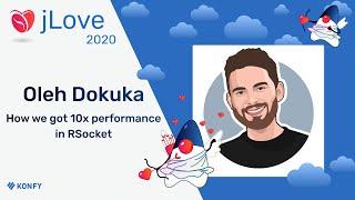 Oleh Dokuka - How we got 10x performance in RSocket