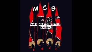 Mary Mary Freestyle Darel-J