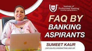 What is the Salary Bracket Offered by the Banks? | FAQ By Banking Aspirants | IPB India