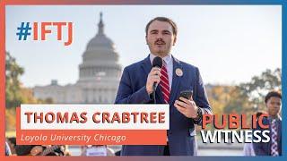 Thomas Crabtree - Public Witness Speaker | #IFTJ 2023