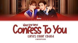 Lim Kim(김예림) - Confess To You (킹더랜드 OST) King the Land OST Part 2 Lyrics [HAN|ROM|ENG] |PinkyPeachy