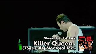 Killer Queen & I'm In Love With My Car (7SeasOfQ Montreal Mix) - Queen