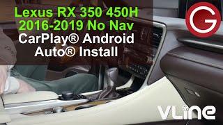 How to install VLine for CarPlay Android Auto into Lexus RX 350 450H 2016 2017 2018 2019 No NAV LEXK