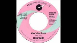 Leon Ware - Whats Your Name - Raresoulie