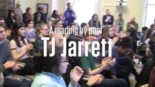 A reading by TJ Jarrett