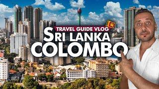 Colombo Sri Lanka: ULTIMATE Colombo Travel Guide VLOG