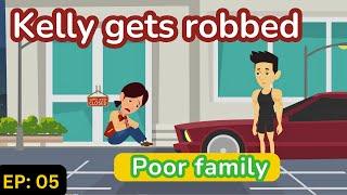 Poor family Episode 05 | English Story | English Conversation | Learn English with Kevin