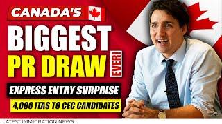 Canada's BIGGEST PR Draw EVER! 4,000 ITAs Issued to CEC Candidates | Latest Express Entry Draw