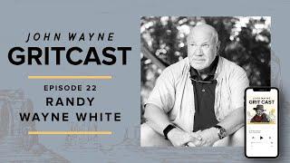 Randy Wayne White - John Wayne Gritcast