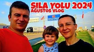 Sıla Yolu 2024 Ağustos Vlog