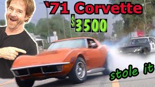 I stole a classic '71 Corvette for $3500.