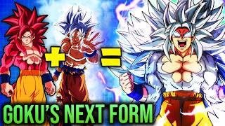 Goku's Super Saiyan 5 Is COMING—Here's All The PROOF of SSJ4 + Ultra Instinct | Dragon Ball