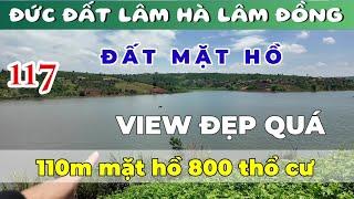 🟢(ĐÃ BÁN HẾT)Bán đất hồ Lâm Hà Lâm Đồng.Đất bám hồ đẹp rẻ nhất hiện tại khu vực Lâm Hà.#datviewho