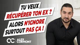 Si vous voulez récupérer votre ex, n'ignorez surtout pas ça !