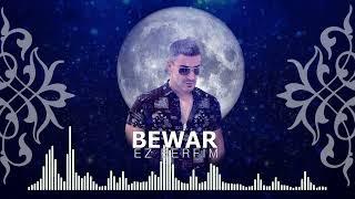 Bewar İzzet - Ez Berfm (Remix)