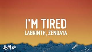 Labrinth & Zendaya - I'm Tired (Lyrics)