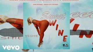 Yeshie - Sweet Wine (Official Visualizer)