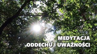 Medytacja dla Początkujących - Oddech i Uważność